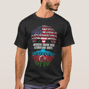 T-shirt Drapeau américain grandi avec des racines azerbaïd