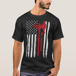 T-shirt Drapeau Américain Hache Viking Vers Valhalla Cool