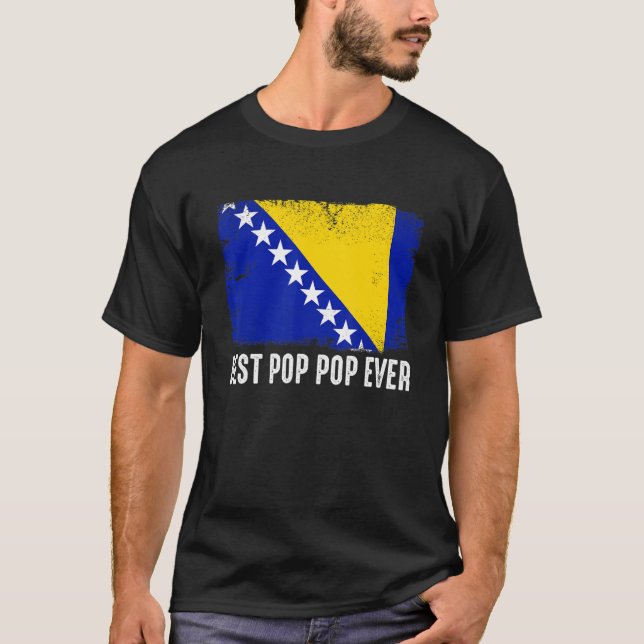 T-shirt Drapeau Bosnie-Herzégovine Meilleur Pop Pop Ever F (Devant)