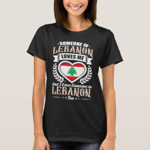 T-shirt Drapeau de coeur libanais Quelqu'un au Liban m'aim