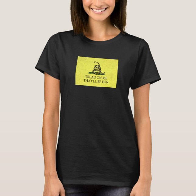 T-shirt Drapeau de Gadsden Modernisé Marche Sur Moi Ça Va  (Devant)