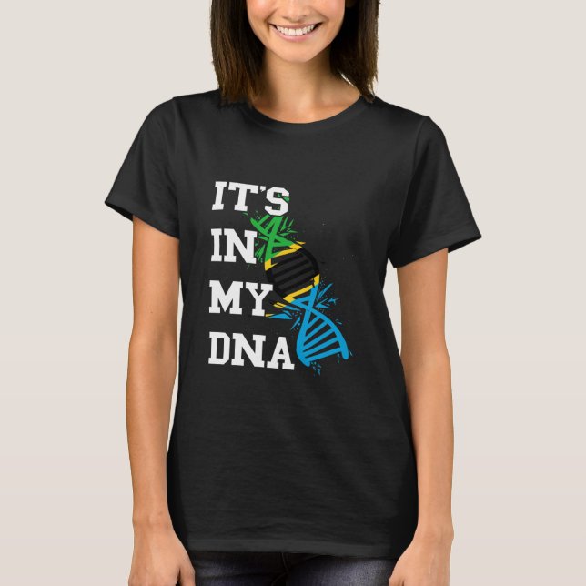 T-shirt Drapeau de la Tanzanie C'est dans ma molécule d'AD (Devant)