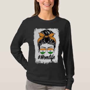 T-shirt Drapeau de l'Inde Maman indienne Chignon décoiffé 