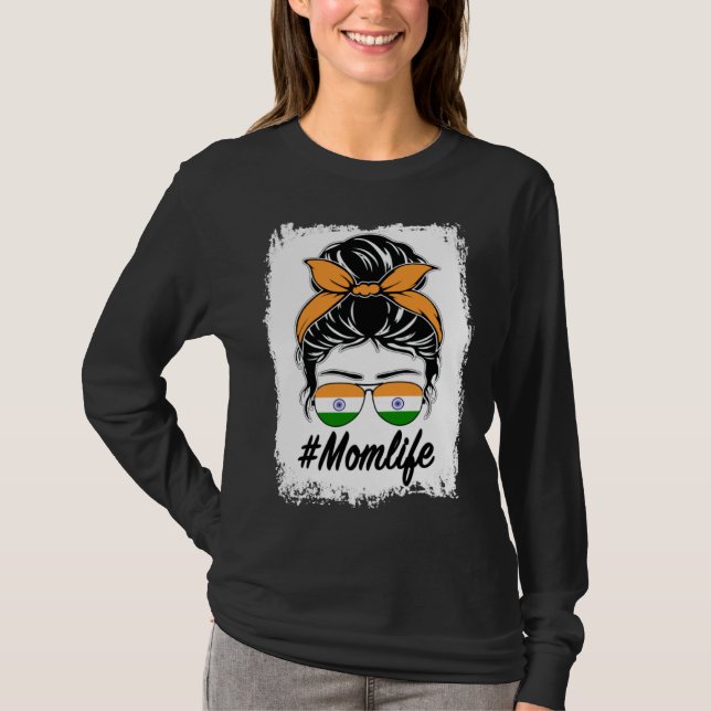 T-shirt Drapeau de l'Inde Maman indienne Chignon décoiffé  (Devant)