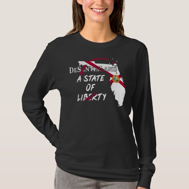 T-shirt Drapeau Drapeau De L'État De Liberté De Desantisla (Devant)