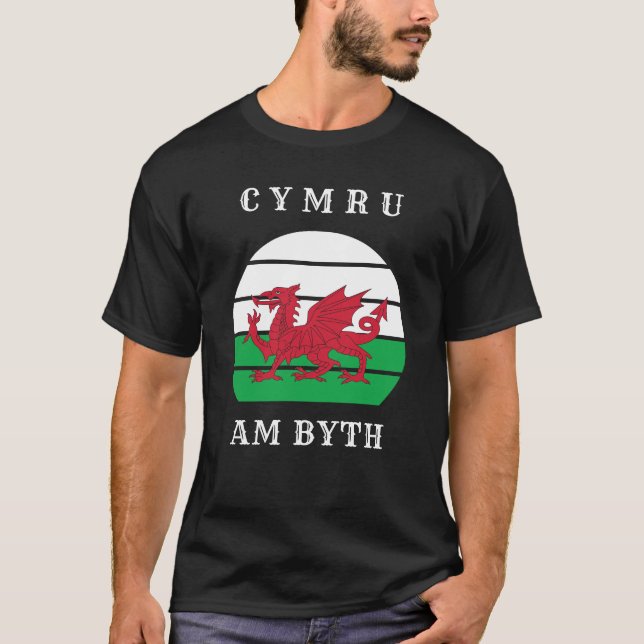 T-shirt Drapeau du Pays de Galles Cymru Am Byth Fier d'êtr (Devant)