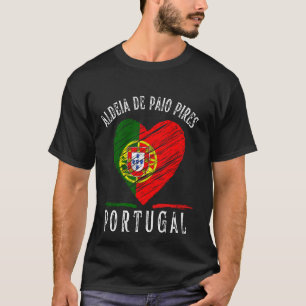 T-shirt Drapeau du Portugal Cœur Aldeia De Paio Pires Vill