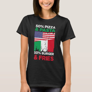 T-shirt Drapeau Italie Italienne 50 Pizza & Pasta 50 Burge