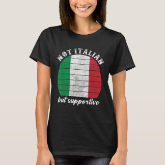 T-shirt Drapeau Italien Non Italien Mais Soutien Vintage I