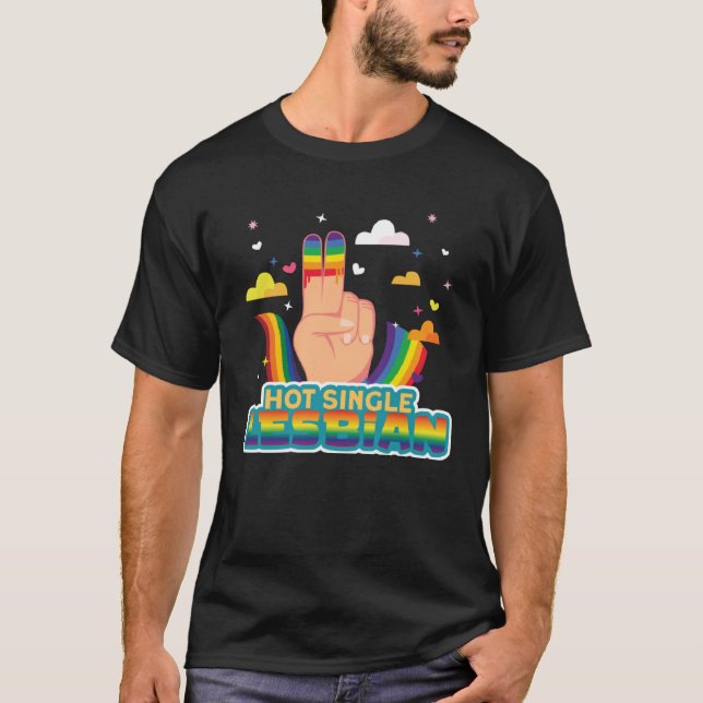 T-shirt Drapeau Lesbian Pride Hot Single Lesbian (Devant)