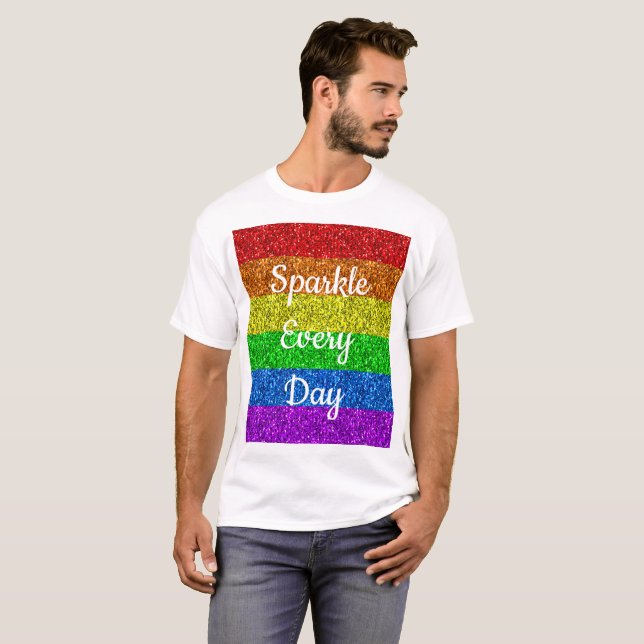 T-shirt Drapeau LGBT vibrant Sparkle chaque jour personnal (Devant entier)