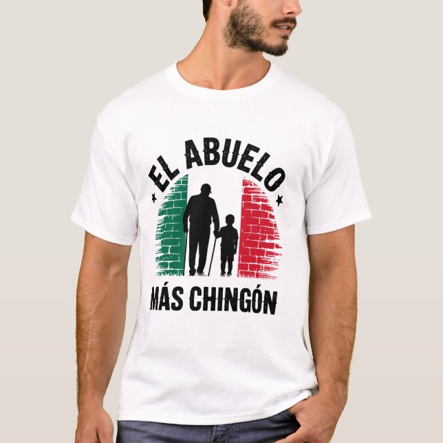 T-shirt Drapeau mexicain El Abuelo Más Chingón Grandpa Gra (Devant)
