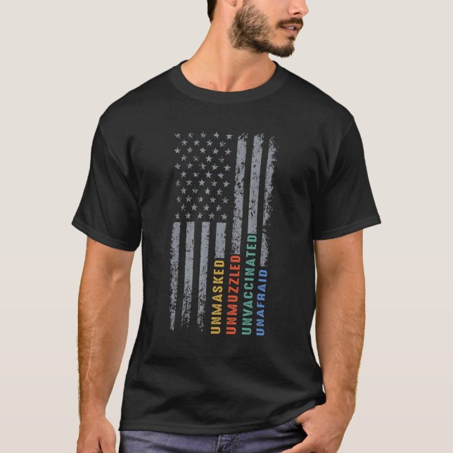 T-shirt Drapeau non masqué non muselé non vacciné sans peu (Devant)