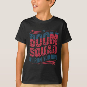 T-shirt Drapeau Patriotique Usa 4 juillet Boom Squad si je