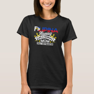 T-shirt Drapeau philippin Filipina Nanay Maman Pinay Fi