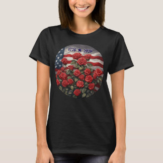T-Shirt Drapeau Roses 250e Anniversaire d'Amérique