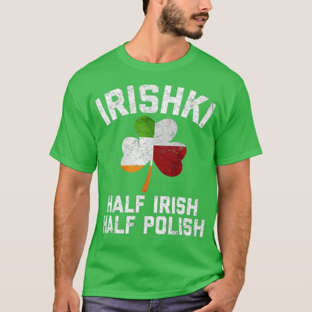 T-shirt Drapeau Shamrock irlandais mi-irlandais mi-polonai (Devant)