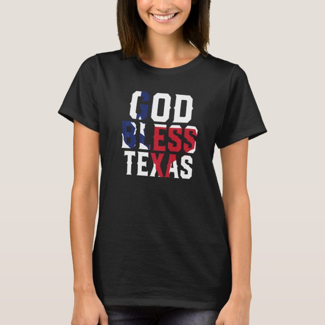 T-shirt Drapeau texan patriotique béni Texas Fier Texas (Devant)