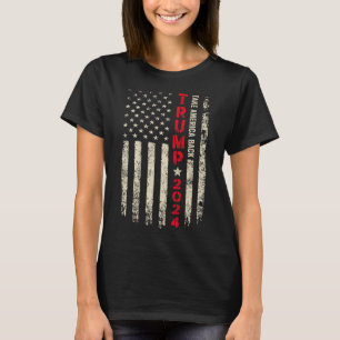 T-shirt Drapeau Trump 2024 Prenez l'Amérique en main Drape