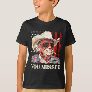 T-shirt Drapeau Trump Cowboy occidental Vous avez raté Tru