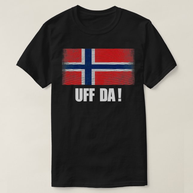 T-shirt Drapeau Uff Da Norvège, Norge Patrimoine Culture S (Design devant)