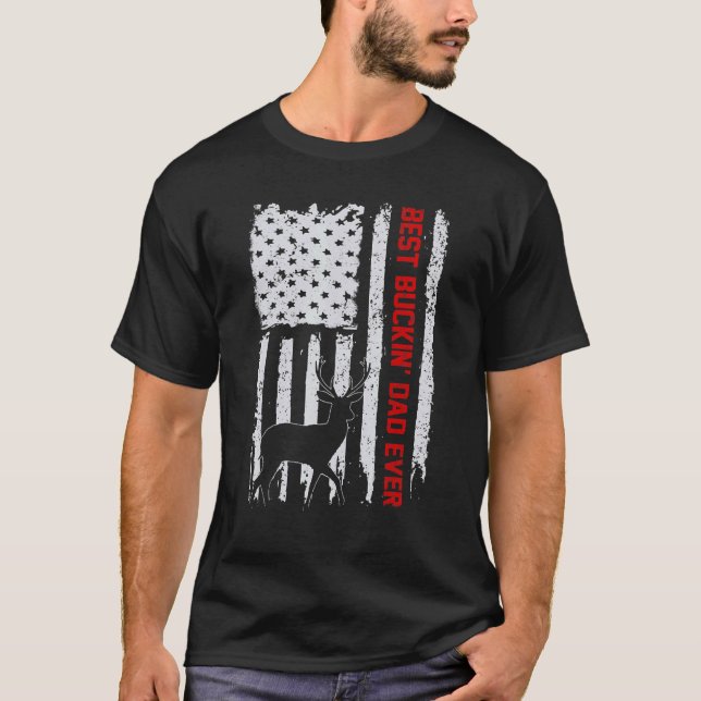 T-shirt Drapeau Usa Meilleur Buckin' Papa Jamais Deer Chas (Devant)