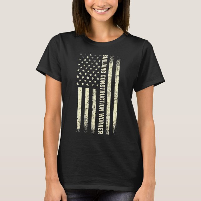 T-shirt Drapeau Usa Travail Fière Construction Américaine (Devant)
