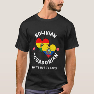 T-shirt Drapeaux De Coeur De Quoi Ne Pas Aimer Bolivien Éq