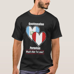 T-shirt Drapeaux du cœur guatémaltèque péruvien Qu'est-ce