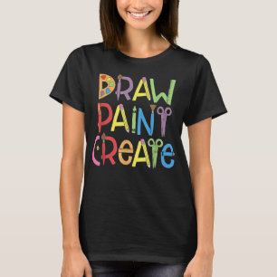 T-shirt Draw Paint Create Artist Funny Art Teacher Venin