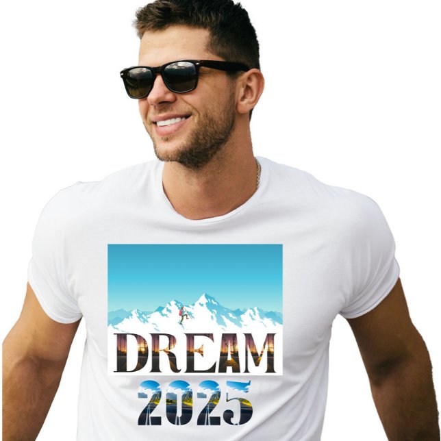 T-shirt Dream 2025 Travel (Créateur téléchargé)