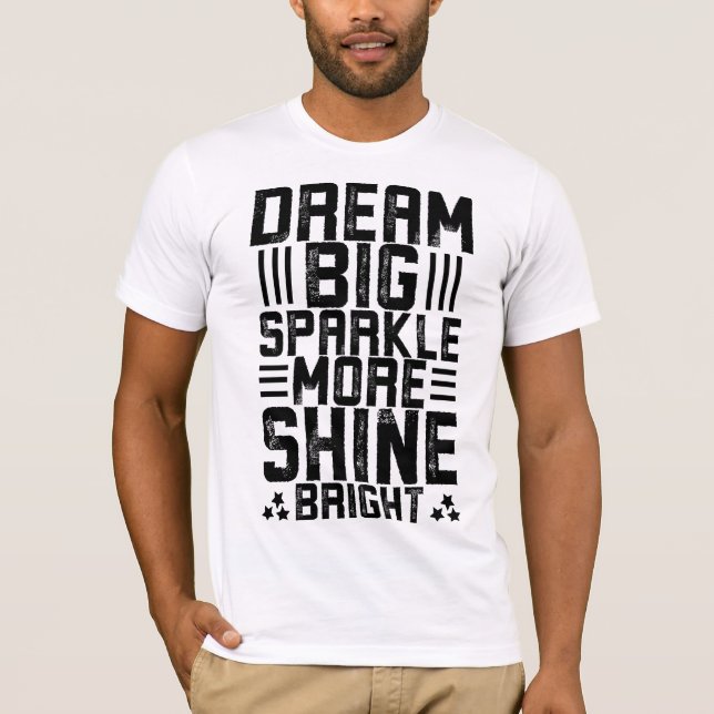 T-shirt  “Dream, Believe, Conquer - Unleash Your Potential (Devant)