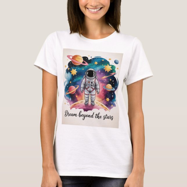 T-shirt Dream Beyond the Stars – Standing AstronautT-Shirt (Devant)