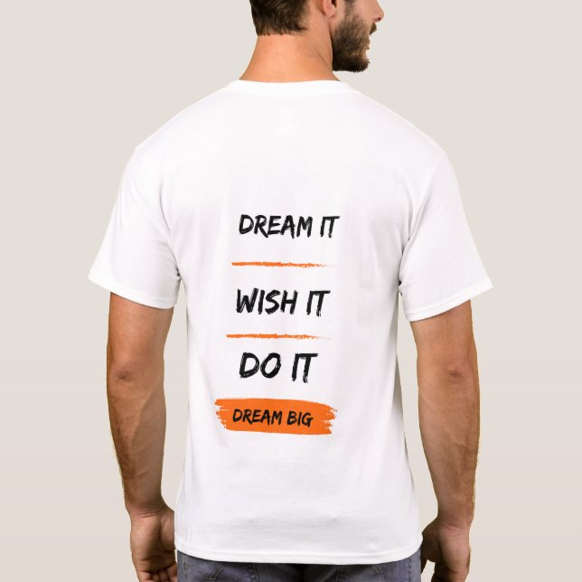 T-shirt Dream Big Challenge ! (Dos)