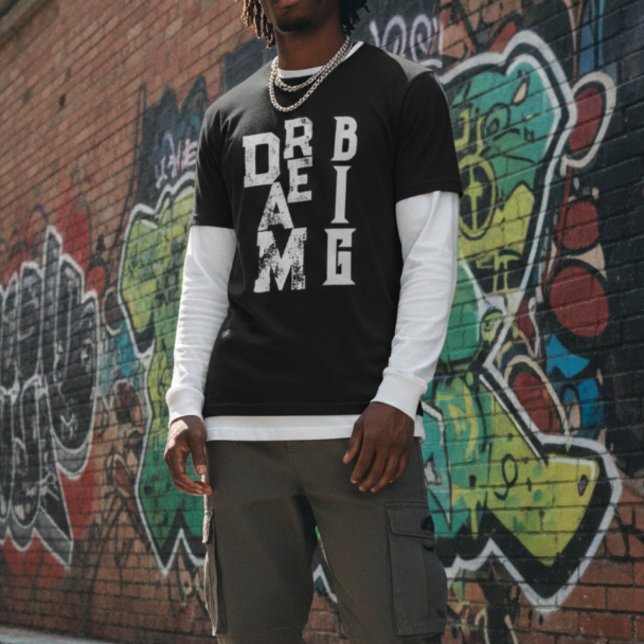 T-shirt Dream Big | citation inspirante noir (Créateur téléchargé)