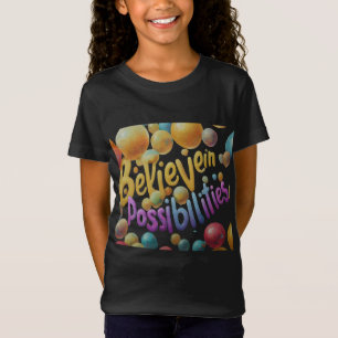 T-Shirt Dream Big, Croyez Bold