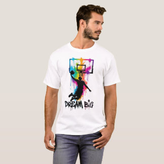 T-shirt Dream Big | Vibrant Basketball Slam Dunk Color 