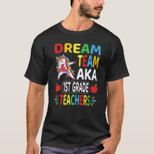 T-shirt Dream Team Aka 1er grade Enseignants Dabbing Unico