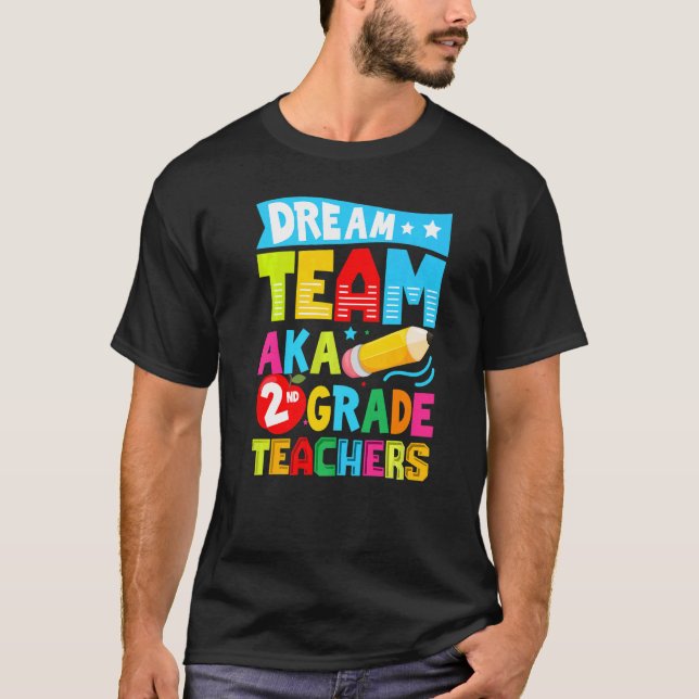 T-shirt Dream Team Aka 2e année Enseignants de l'équipe Re (Devant)