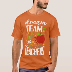 T-shirt Dream Team AKA Enseignants de 2e année