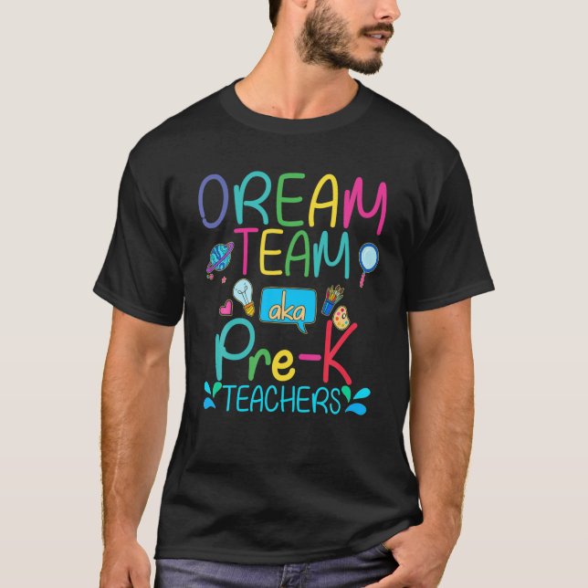 T-shirt Dream Team AKA Pré-K Enseignants Appréciation Week (Devant)