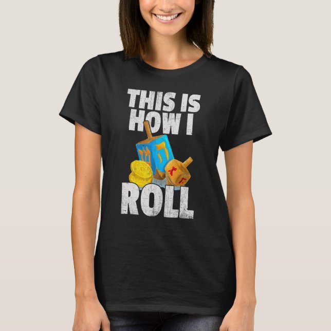 T-shirt Dreidel Menorah Hanoukka C'Est Comme Ça Que Je Rou (Devant)