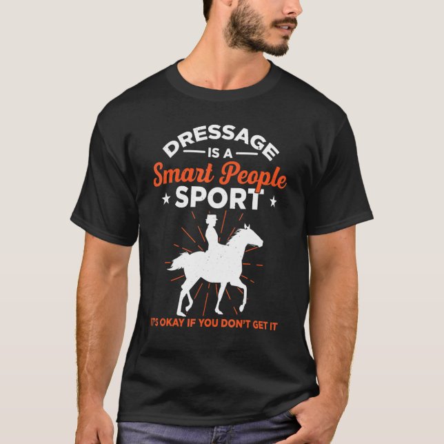 T-shirt Dressage Mens Est Un Gens Intelligent Sport Son Bo (Devant)