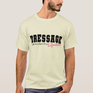 T-shirt Dressage Mode de vie