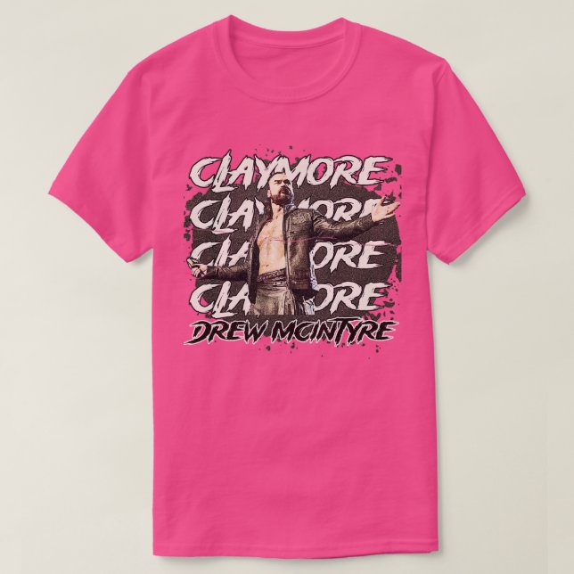 T-shirt Drew Mcintyre Claymore (Design devant)