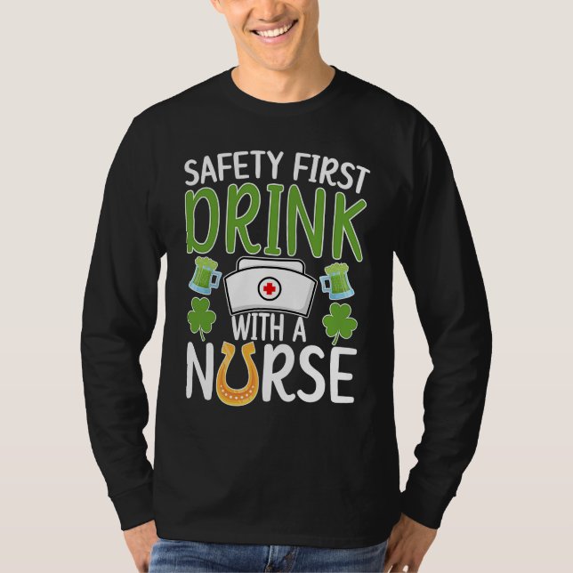 T-shirt Drink With A Nurse St Patrick's Day Nursing Shamro (Devant)