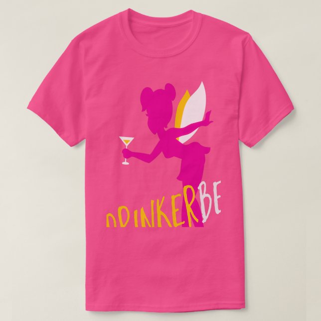T-shirt Drinkerbell Fun Drôle Boire (Design devant)