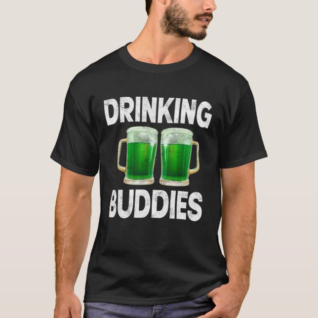 T-shirt Drinking Buddies Women Drinking Mom St Patricks Be (Devant)