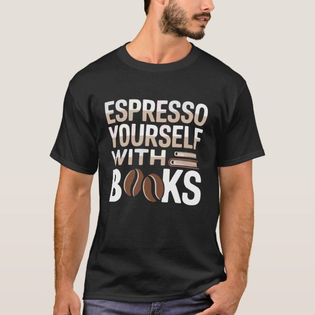 T-shirt Drinking Coffee Book Lover Bookworm Literature Lib (Devant)