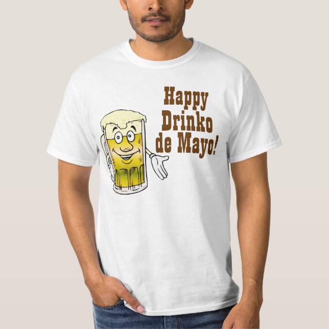 T-shirt Drinko heureux De Mayo ! (Devant)